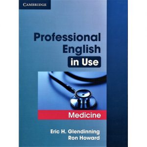 Professional English in Use – Medicine