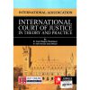 خرید کتاب دادرسی های بین المللی جلد اول دیوان بین المللی دادگستری در تئوری و عمل میرعباسی