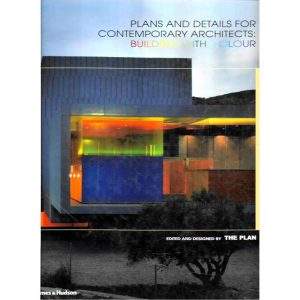 خرید Plans and Details for Contemporary Architects Building with Colour (پلان ها و جزئیات برای معماران معاصر ساختمان با رنگ)